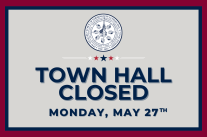 Town Hall Closed 5/27